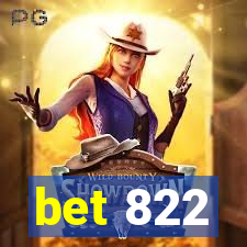 bet 822